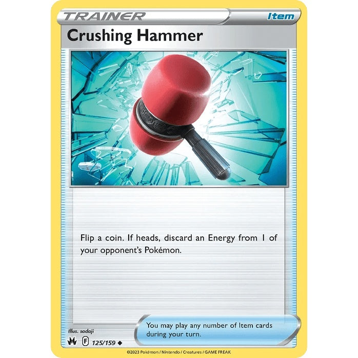 Crushing Hammer 125/159 - Crown Zenith
