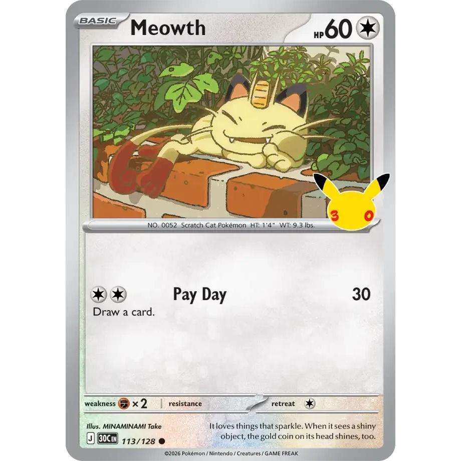 Meowth - 30th Celebration (Common) [30C-113] English / Near Mint / Normal